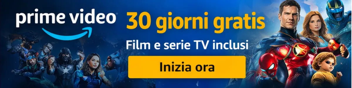 Prova Amazon Prime Video gratis per 30 giorni