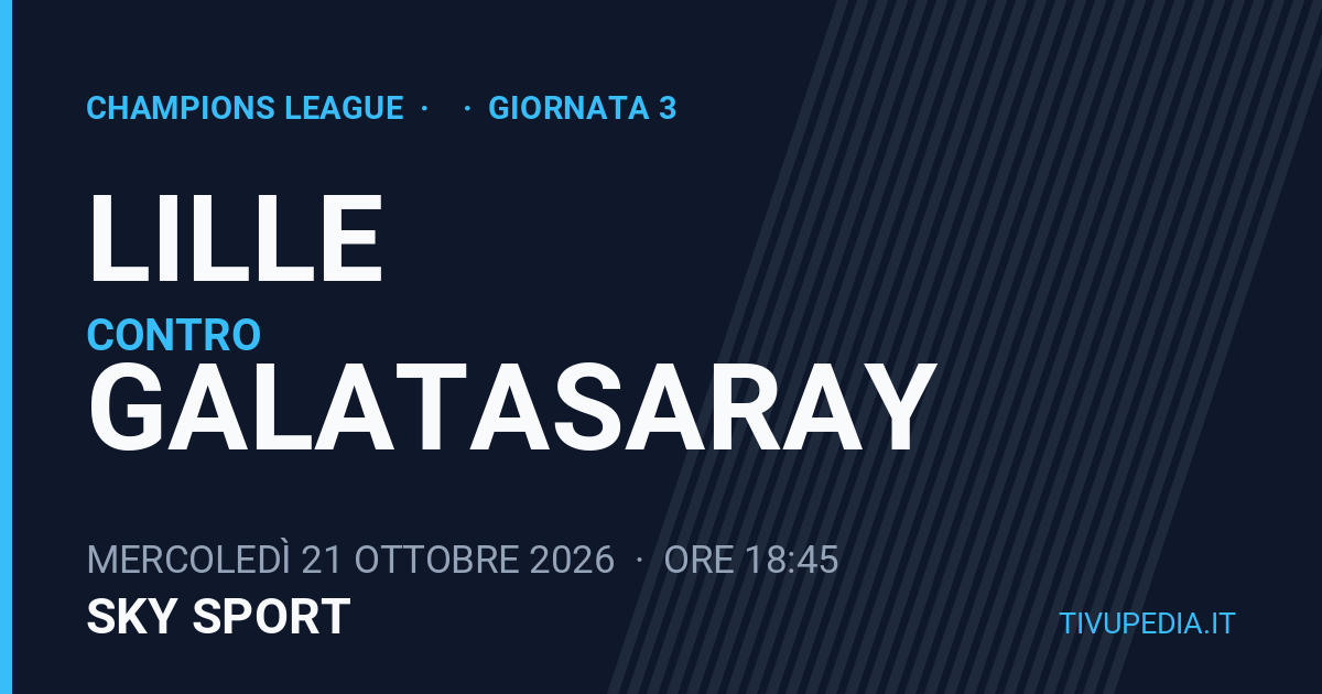 Lille contro Galatasaray, Champions League