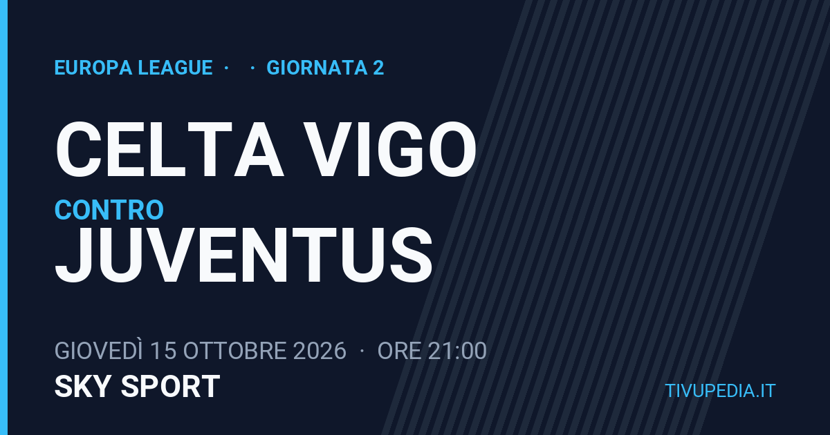 Celta Vigo contro Juventus, Europa League