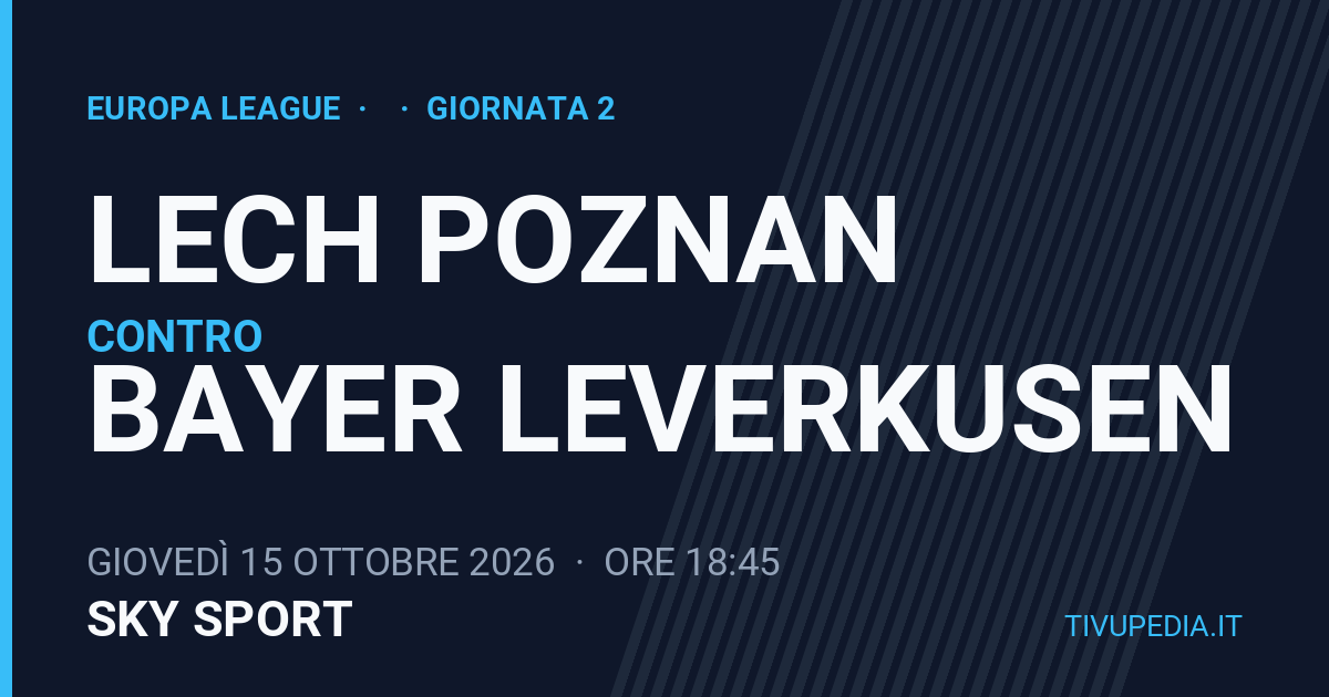 Lech Poznan contro Bayer Leverkusen, Europa League