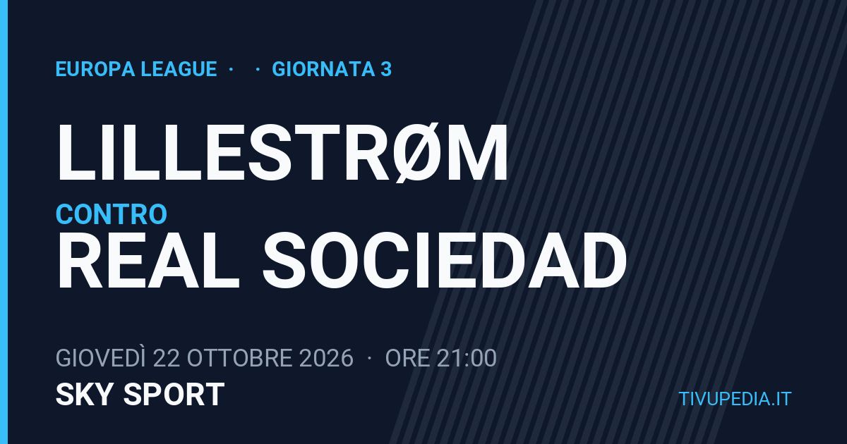 Lillestrøm contro Real Sociedad, Europa League