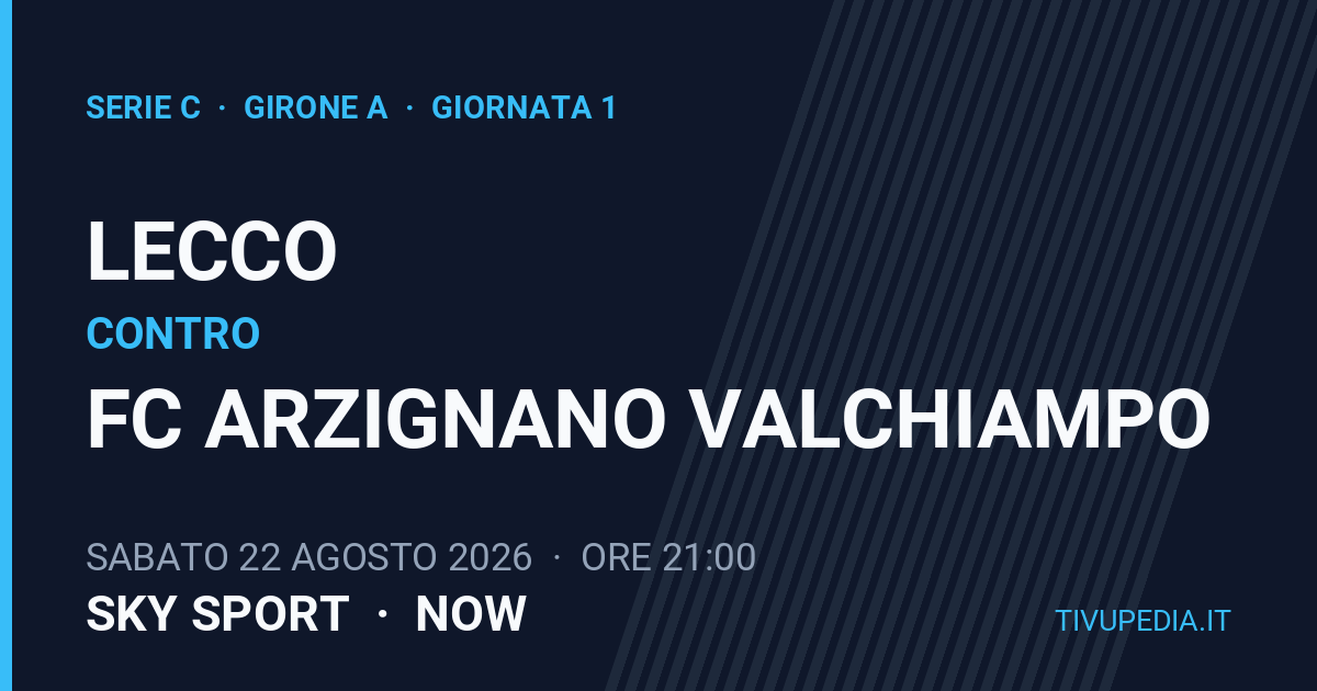 Lecco contro FC Arzignano Valchiampo, Serie C