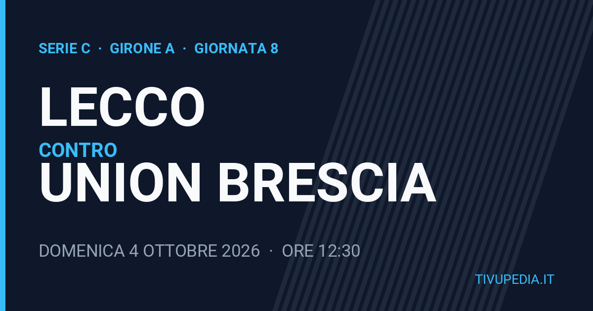 Lecco contro Union Brescia, Serie C