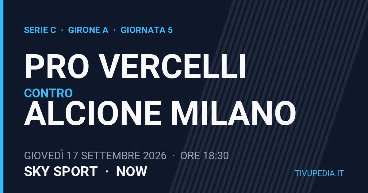 Pro Vercelli contro Alcione Milano, Serie C