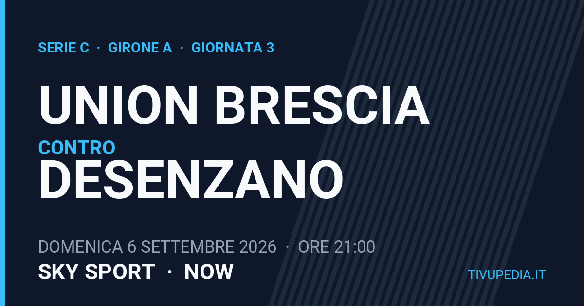 Union Brescia contro Desenzano, Serie C