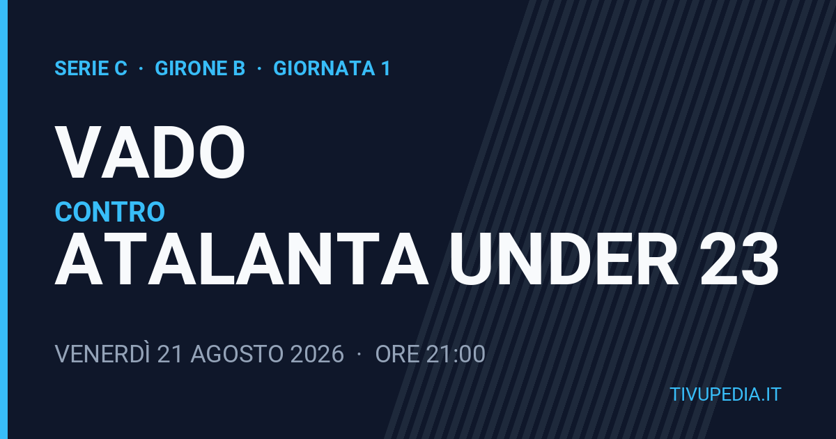 Vado contro Atalanta Under 23, Serie C
